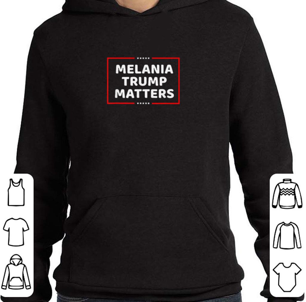0c4b5427 official melania trump matters 2021 shirt 4 - Official Melania Trump Matters 2021 shirt