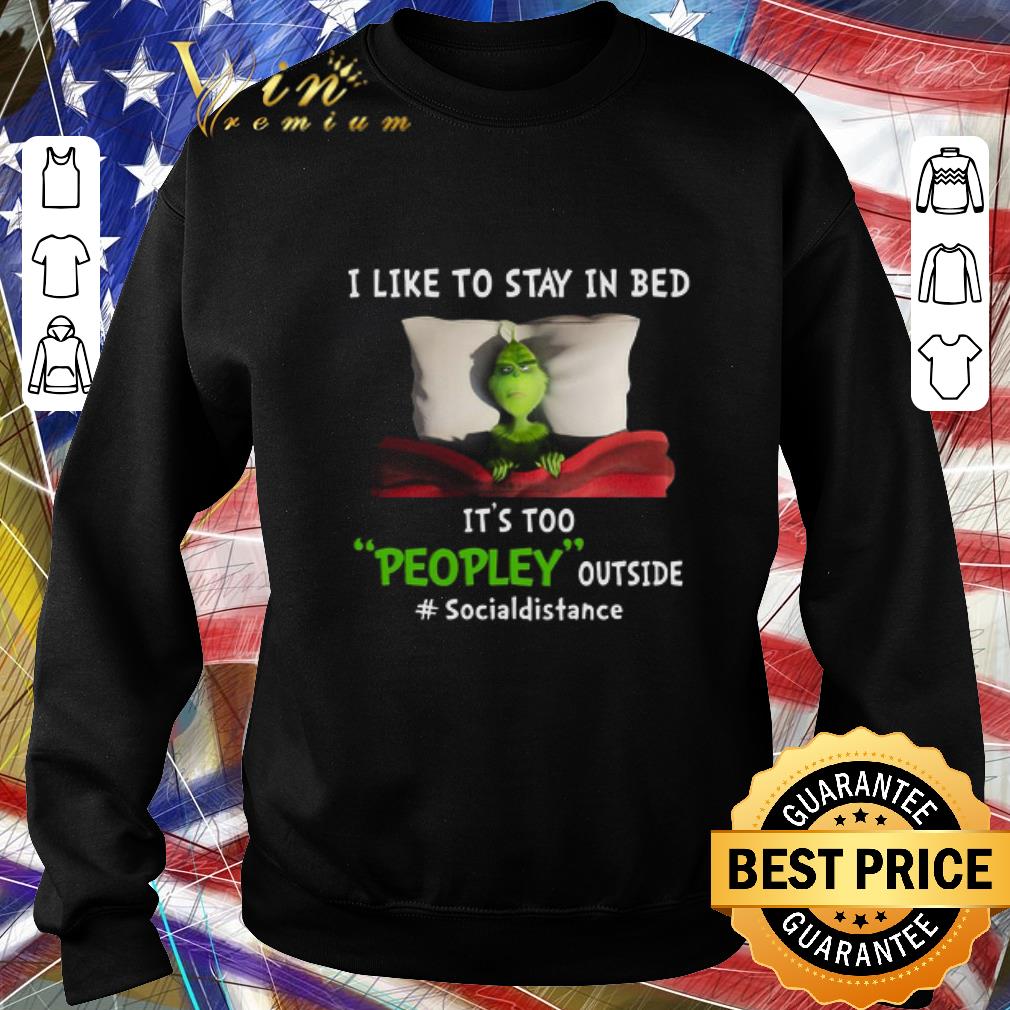 Official The Grinch I Like To Stay In Bed It’s Too Peopley Outside Social Distancing Merry Christmas Sweater shirt 43f6dab1 official the grinch i like to stay in bed it s too peopley outside social distancing merry christmas sweater shirt 4 - Official The Grinch I Like To Stay In Bed It’s Too Peopley Outside Social Distancing Merry Christmas Sweater shirt