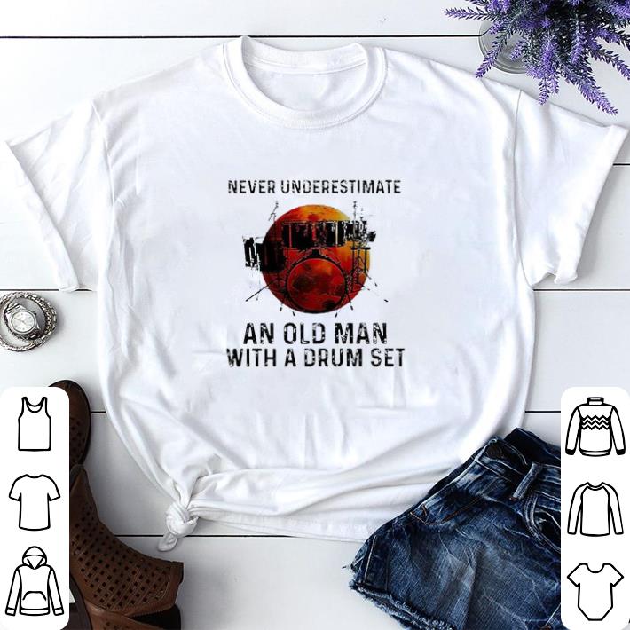 Top Never underestimate an old man with a drum set blood moon shirt sweater 7f15c2f3 top never underestimate an old man with a drum set blood moon shirt sweater 4 - Top Never underestimate an old man with a drum set blood moon shirt sweater
