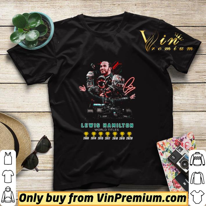 Lewis Hamilton world titles cup signature shirt sweater 824e8d3e lewis hamilton world titles cup signature shirt sweater 4 - Lewis Hamilton world titles cup signature shirt sweater