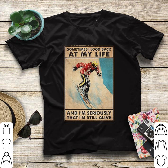 Nice Snowboarding sometimes I look back at my life and I’m seriously that I’m still alive shirt sweater a1194876 nice snowboarding sometimes i look back at my life and i m seriously that i m still alive shirt sweater 4 - Nice Snowboarding sometimes I look back at my life and I’m seriously that I’m still alive shirt sweater