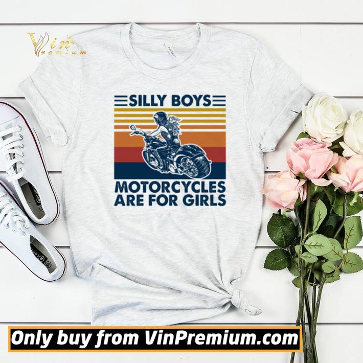 Silly boys motorcycles are for girls vintage shirt sweater b3568eec silly boys motorcycles are for girls vintage shirt sweater 4 - Silly boys motorcycles are for girls vintage shirt sweater
