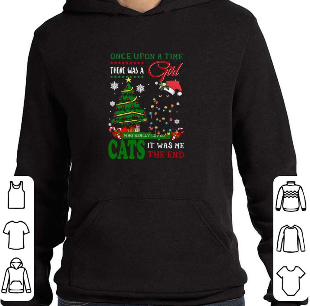 Nice Once Upon A Time There Was A Girl Who Really Loved Cats It Was Me The End Merry Christmas Ugly Sweater shirt e64d1139 nice once upon a time there was a girl who really loved cats it was me the end merry christmas ugly sweater shirt 4 - Nice Once Upon A Time There Was A Girl Who Really Loved Cats It Was Me The End Merry Christmas Ugly Sweater shirt