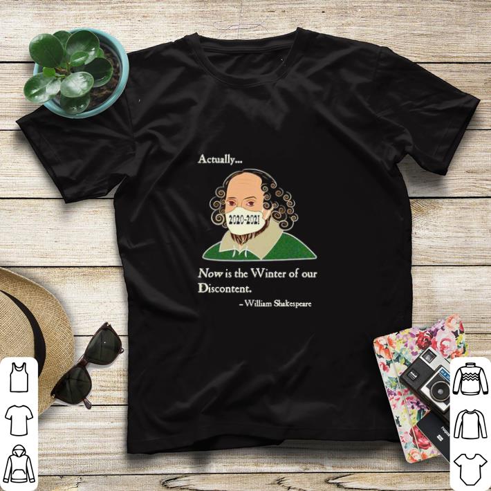 Nice Shakespeare actually now is the winter of our discontent 2020-2021 shirt sweater e83353e9 nice shakespeare actually now is the winter of our discontent 2020 2021 shirt sweater 4 - Nice Shakespeare actually now is the winter of our discontent 2020-2021 shirt sweater