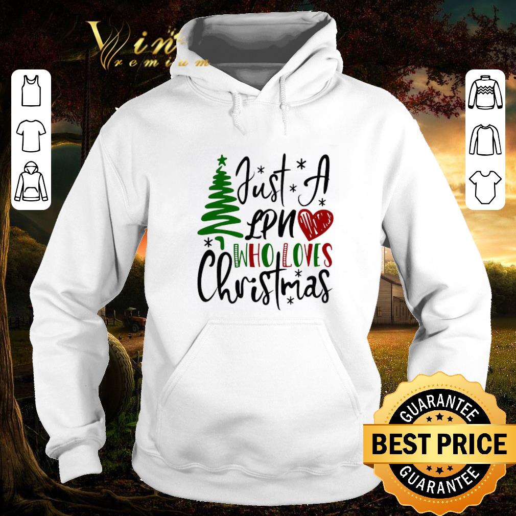 fdea03f6 hot just a lpn who loves christmas sweater shirt 4 - Hot Just A Lpn Who Loves Christmas Sweater shirt