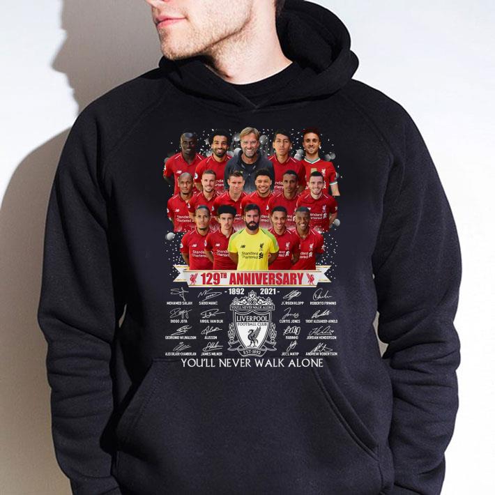 Hot Liverpool FC 129th Anniversary 1892-2021 You'll Never Walk Alone Signed shirt 1f3e16a0 hot liverpool fc 129th anniversary 1892 2021 you ll never walk alone signed shirt 4 - Hot Liverpool FC 129th Anniversary 1892-2021 You'll Never Walk Alone Signed shirt