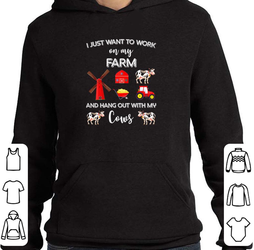 51d94329 top i just want to work on my farm and hang out with my cows shirt 4 - Top I just want to work on my farm and hang out with my cows shirt