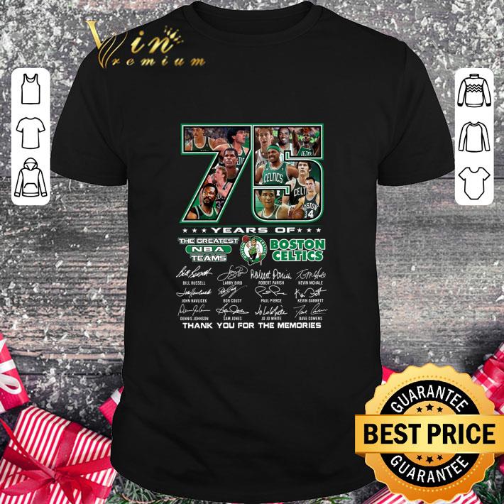 Funny Boston Celtics 75 Years Of The Greatest NBA Teams signatures thank you for the memories shirt