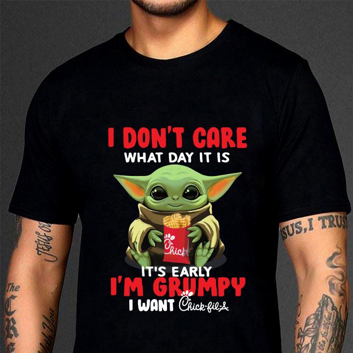 Official Baby Yoda I Don’t Care What Day It Is Its Early Im Grumpy I Want shirt Official Baby Yoda I Don’t Care What Day It Is Its Early Im Grumpy I Want shirt
