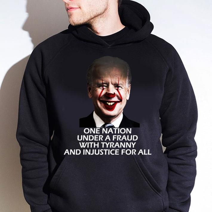 Official Joe Biden mashup Pennywise one nation under a fraud with tyranny and injustice for all shirt Joe Biden mashup Pennywise one nation under a fraud with tyranny and injustice for all shirt 4 - Official Joe Biden mashup Pennywise one nation under a fraud with tyranny and injustice for all shirt