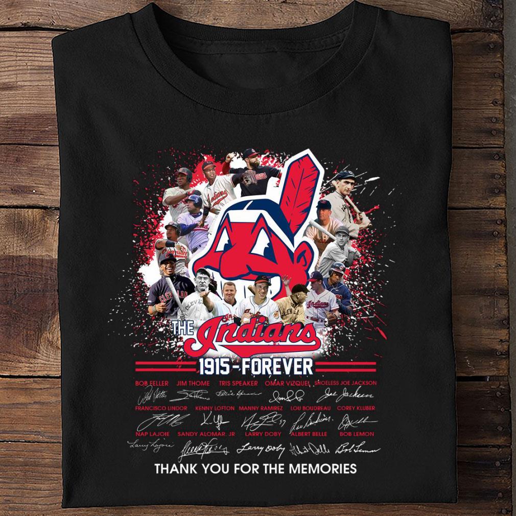 Team Squad The Indians 1915 - Forever Signatures Thank You For The Memories Shirt, Cleveland Indians Team Squad The Indians 1915 Forever Signatures Thank You For The Memories Shirt Cleveland Indians 2 - Team Squad The Indians 1915 - Forever Signatures Thank You For The Memories Shirt, Cleveland Indians