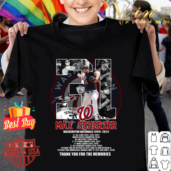 Best 31 Max Scherzer Washington Nationals MLB 2015-2021 Signature Thank You For The Memories Shirt