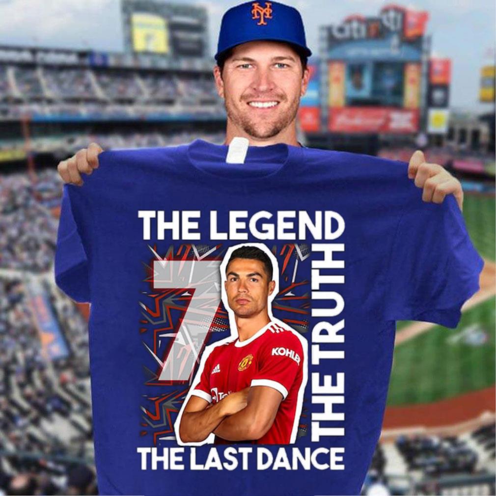 Hot CR7 The Legend The Truth The Last Dance Cristiano Ronaldo Manchester United Shirt CR7 The Legend The Truth The Last Dance Cristiano Ronaldo Manchester United Shirt 3 - Hot CR7 The Legend The Truth The Last Dance Cristiano Ronaldo Manchester United Shirt