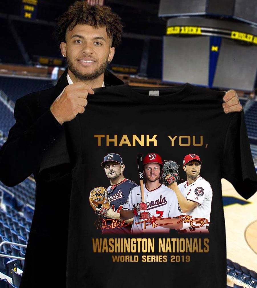 Premium Daniel Murphy Trea Turner Max Scherzer Thank You Signatures Washington Nationals World Series 2019 Shirt