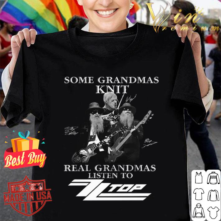 Awesome Dusty Hill Some Grandmas Knit Real Grandmas Listen To ZZ Top band Signatures Shirt