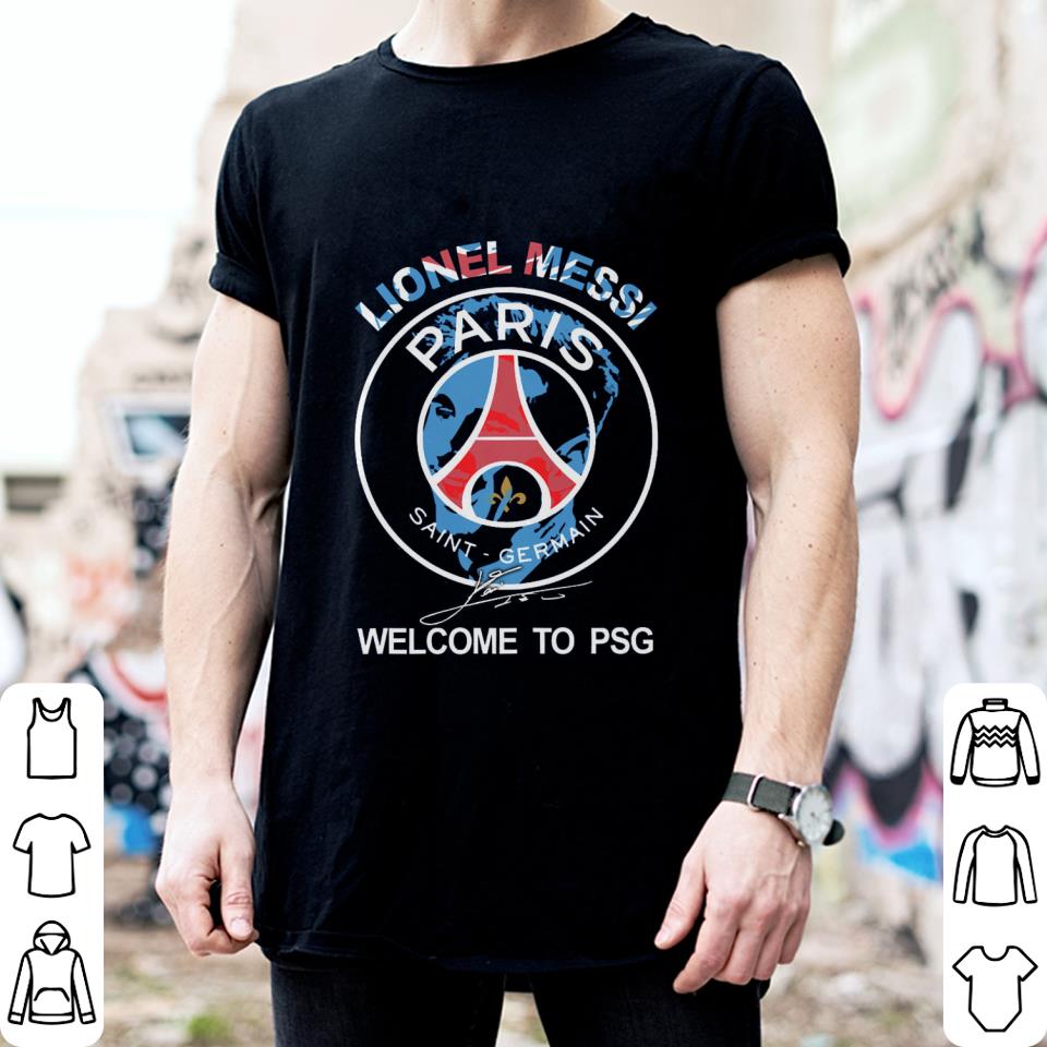 Awesome M30 Lionel Messi Welcome To PSG Paris Saint-Germain Signature shirt M30 Lionel Messi Welcome To PSG Paris Saint Germain Signature shirt 2 - Awesome M30 Lionel Messi Welcome To PSG Paris Saint-Germain Signature shirt
