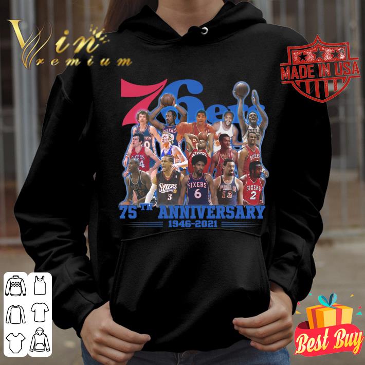 Funny Philadelphia 76ers 75th anniversary 1946-2021 Legends Shirt Philadelphia 76ers 75th anniversary 1946 2021 Legends Shirt 3 - Funny Philadelphia 76ers 75th anniversary 1946-2021 Legends Shirt