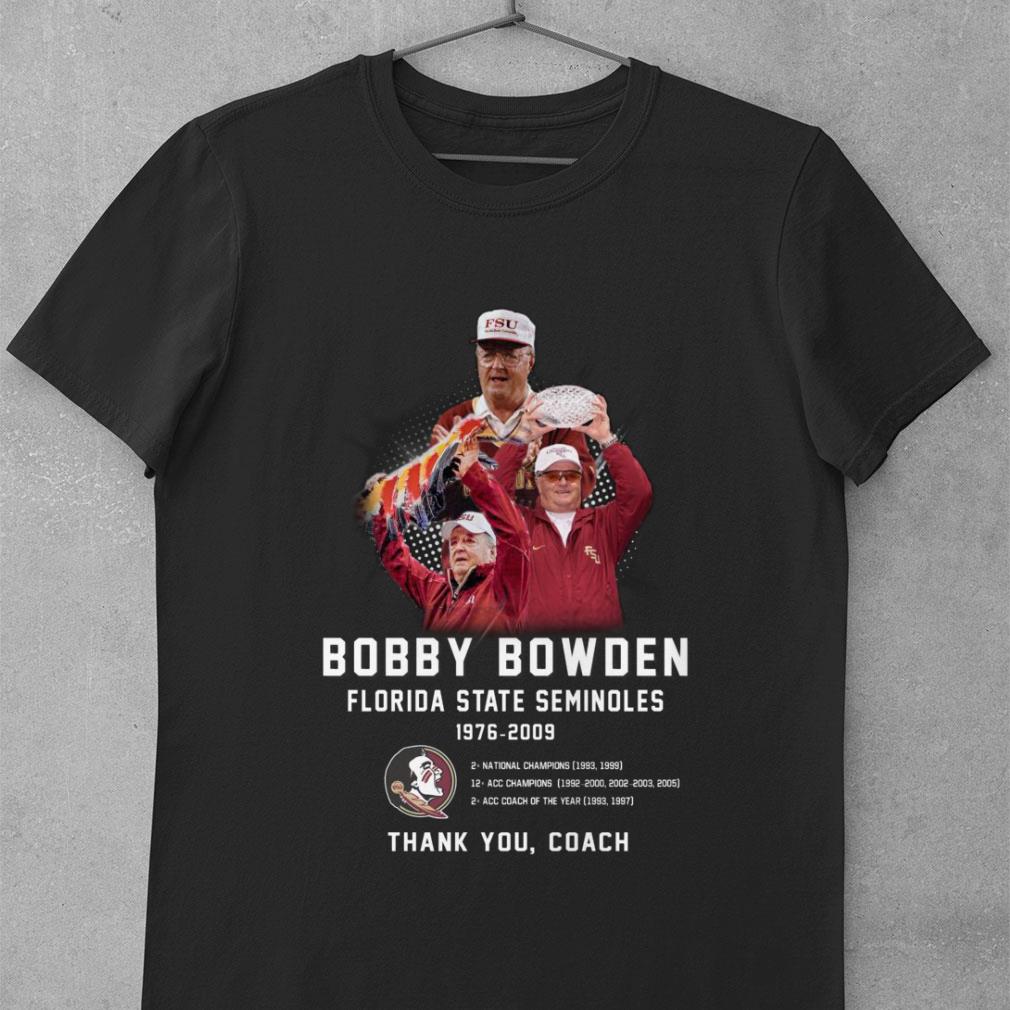 Hot RIP Bobby Bowden Florida State Seminoles 1976-2009 thank you coach shirt