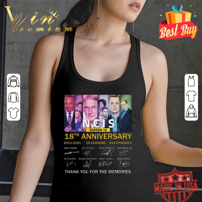 Official Season 19 NCIS 18th anniversary 2003-2021 19 seasons 414 episodes signatures thank memories shirt Season 19 NCIS 18th anniversary 2003 2021 19 seasons 414 episodes signatures thank memories shirt 2 - Official Season 19 NCIS 18th anniversary 2003-2021 19 seasons 414 episodes signatures thank memories shirt