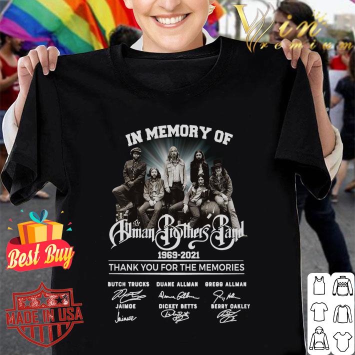 Best The Allman Brothers Band In Memory Of 1969-2021 thank you for the memories shirt The Allman Brothers Band In Memory Of 1969 2021 thank you for the memories shirt 1 - Best The Allman Brothers Band In Memory Of 1969-2021 thank you for the memories shirt