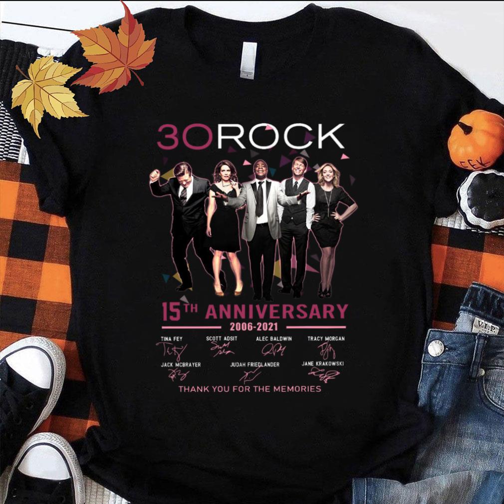 Awesome 30 Rock 15th anniversary 2006-2021 thank you for the memories signatures shirt 30 Rock 15th anniversary 2006 2021 thank you for the memories signatures shirt 1 - Awesome 30 Rock 15th anniversary 2006-2021 thank you for the memories signatures shirt
