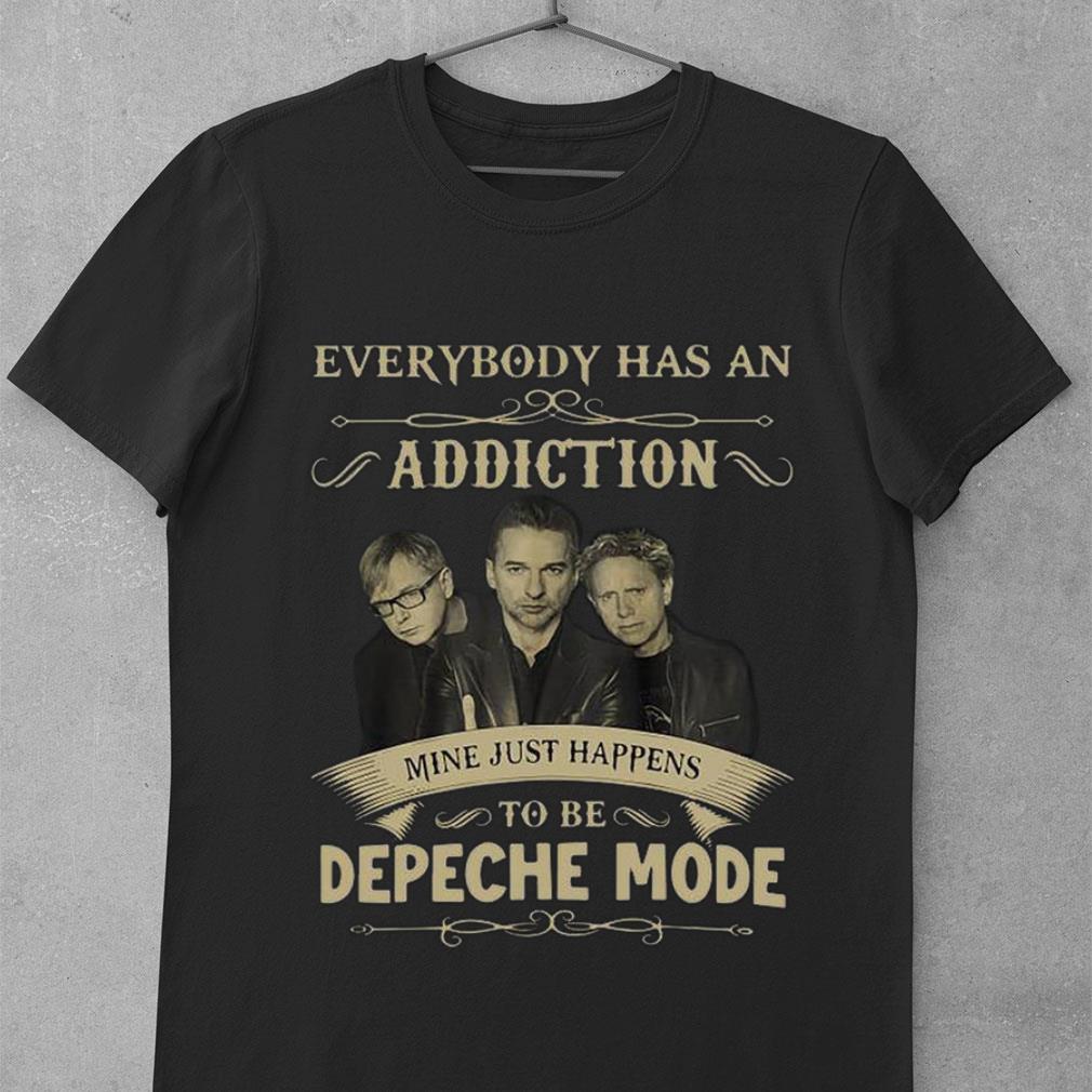 Official Everybody has an addiction mine just happens to be Depeche Mode band member shirt Everybody has an addiction mine just happens to be Depeche Mode band member shirt 1 - Official Everybody has an addiction mine just happens to be Depeche Mode band member shirt