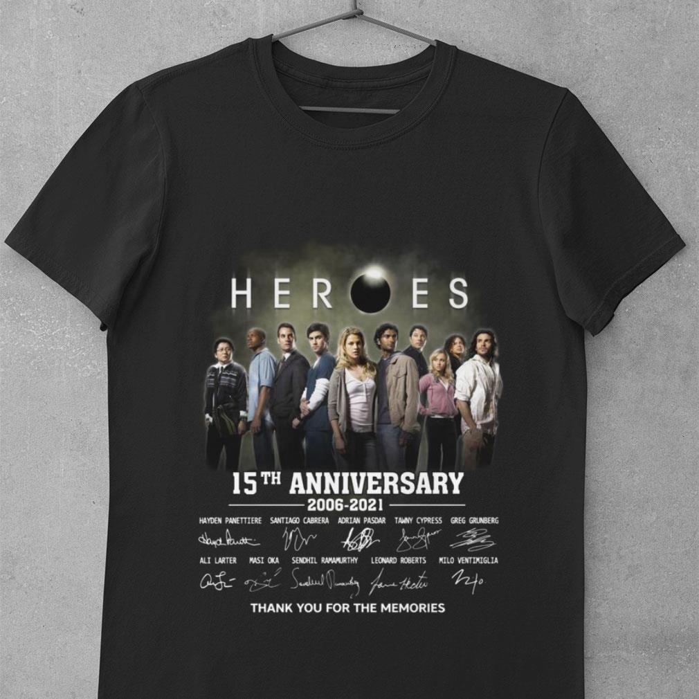 Premium Heroes 15th anniversary 2006-2021 thank you for the memories signatures shirt Heroes 15th anniversary 2006 2021 thank you for the memories signatures shirt 1 - Premium Heroes 15th anniversary 2006-2021 thank you for the memories signatures shirt