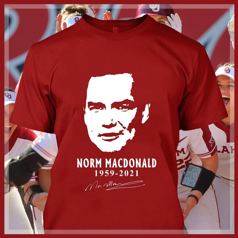 Original Rest In Peace Norm Macdonald 1959-2021 Signature Shirt Rest In Peace Norm Macdonald 1959 2021 Signature Shirt 4 - Original Rest In Peace Norm Macdonald 1959-2021 Signature Shirt
