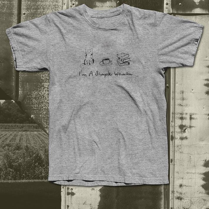 I'm A Simple Woman Love Cat, Coffee and Book shirt I m A Simple Woman Love Cat Coffee and Book shirt 4 - I'm A Simple Woman Love Cat, Coffee and Book shirt