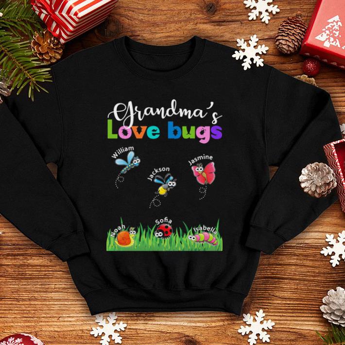Insect Grandma's love bugs William Jackson Jasmine Noan Sofia Isabella shirt Insect Grandma s love bugs William Jackson Jasmine Noan Sofia Isabella shirt 4 - Insect Grandma's love bugs William Jackson Jasmine Noan Sofia Isabella shirt