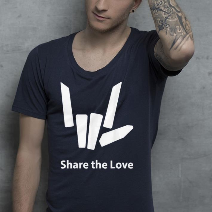 Share the Love shirt Share the Love shirt 4 - Share the Love shirt