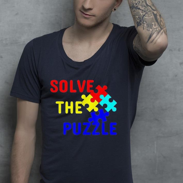 Solve The Puzzle! Autism Awareness shirt Solve The Puzzle Autism Awareness shirt 4 - Solve The Puzzle! Autism Awareness shirt