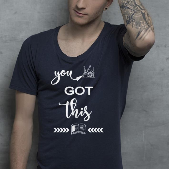 Teacher Motivational Testing You Got This shirt Teacher Motivational Testing You Got This shirt 4 - Teacher Motivational Testing You Got This shirt