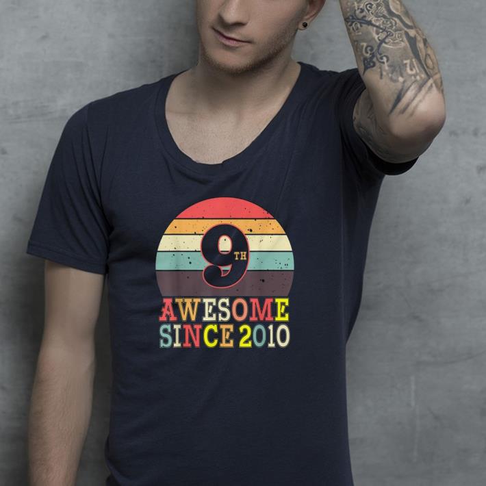 9th Birthday Vintage Awesome since 2010 shirt 4 - 9th Birthday Vintage Awesome since 2010 shirt