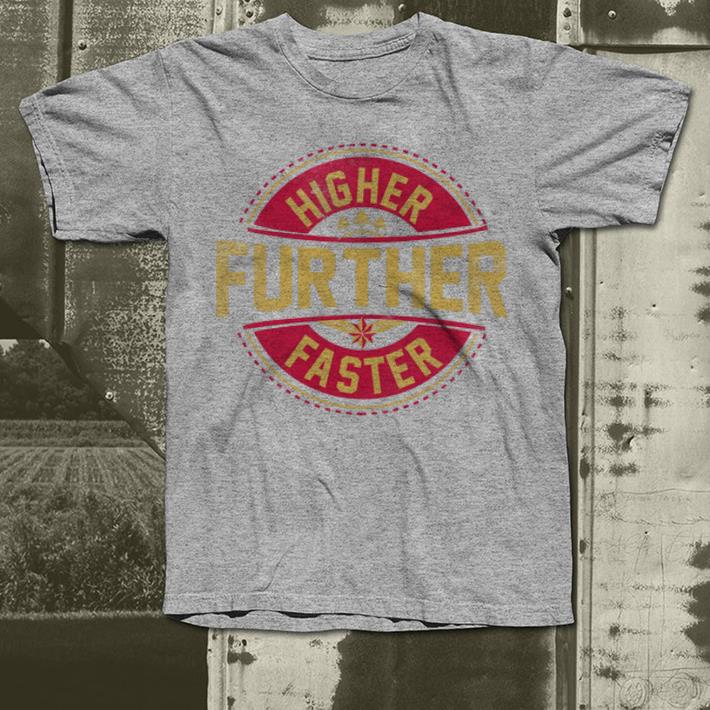 Captain Marvel Higher further faster shirt 4 - Captain Marvel Higher further faster shirt