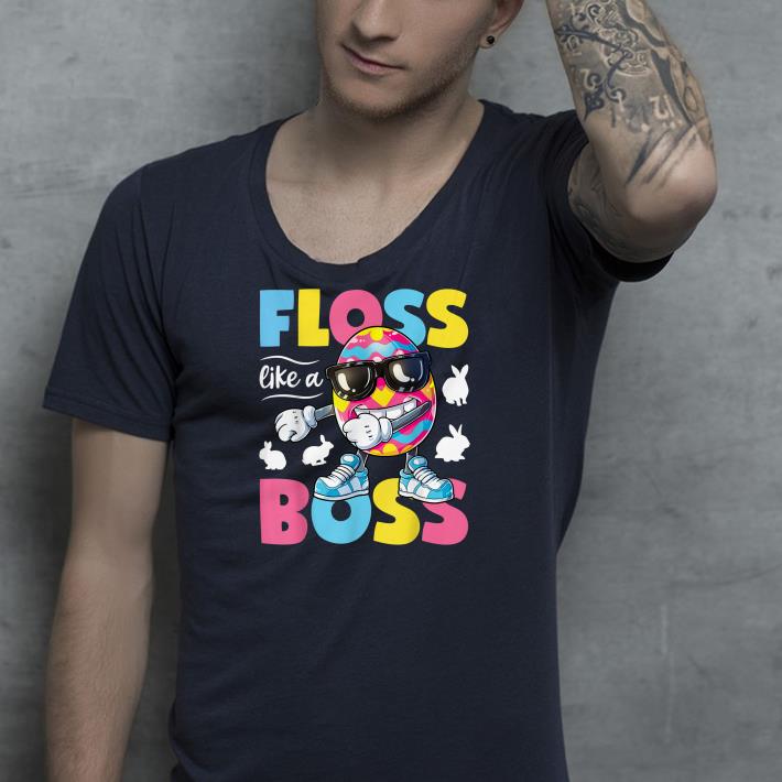 Floss Like A Boss Easter Egg shirt 4 - Floss Like A Boss Easter Egg shirt
