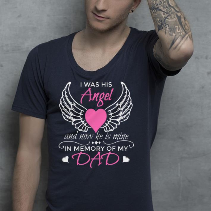 I Was His Angel Now He is Mine shirt I Was His Angel Now He is Mine shirt 4 - I Was His Angel Now He is Mine shirt