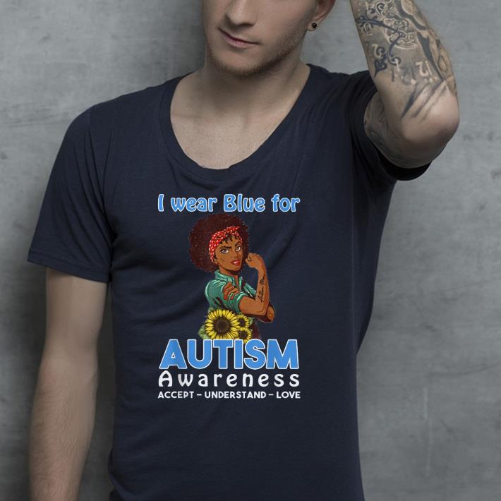 I Wear Blue For Autism Awareness Black Strong Girl shirt I Wear Blue For Autism Awareness Black Strong Girl shirt 4 - I Wear Blue For Autism Awareness Black Strong Girl shirt