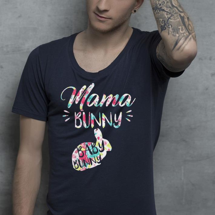 Mama Bunny Baby Bunny Floral Easter Mother's Day shirt Mama Bunny Baby Bunny Floral Easter Mother s Day shirt 4 - Mama Bunny Baby Bunny Floral Easter Mother's Day shirt