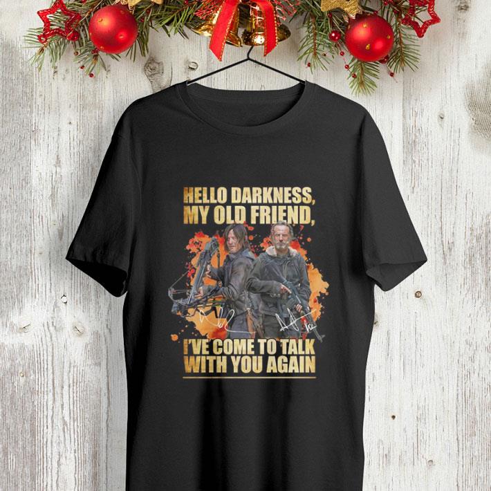 Rick Grimes Daryl Dixon Hello darkness my old friend i ve come to talk with you again shirt 4 - Rick Grimes Daryl Dixon Hello darkness my old friend i've come to talk with you again shirt