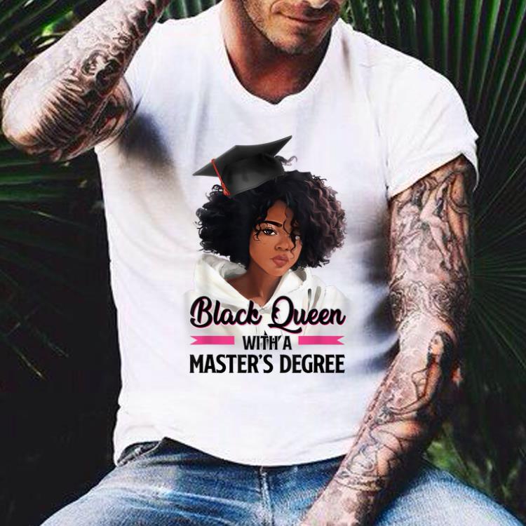 Black Queen Whith a Mater's Degree shirt Black Queen Whith a Mater s Degree shirt 4 - Black Queen Whith a Mater's Degree shirt