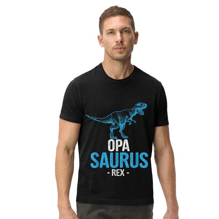 Fathers Day For Grandpa Opa Saurus T-rex shirt Fathers Day For Grandpa Opa Saurus T rex shirt 4 - Fathers Day For Grandpa Opa Saurus T-rex shirt