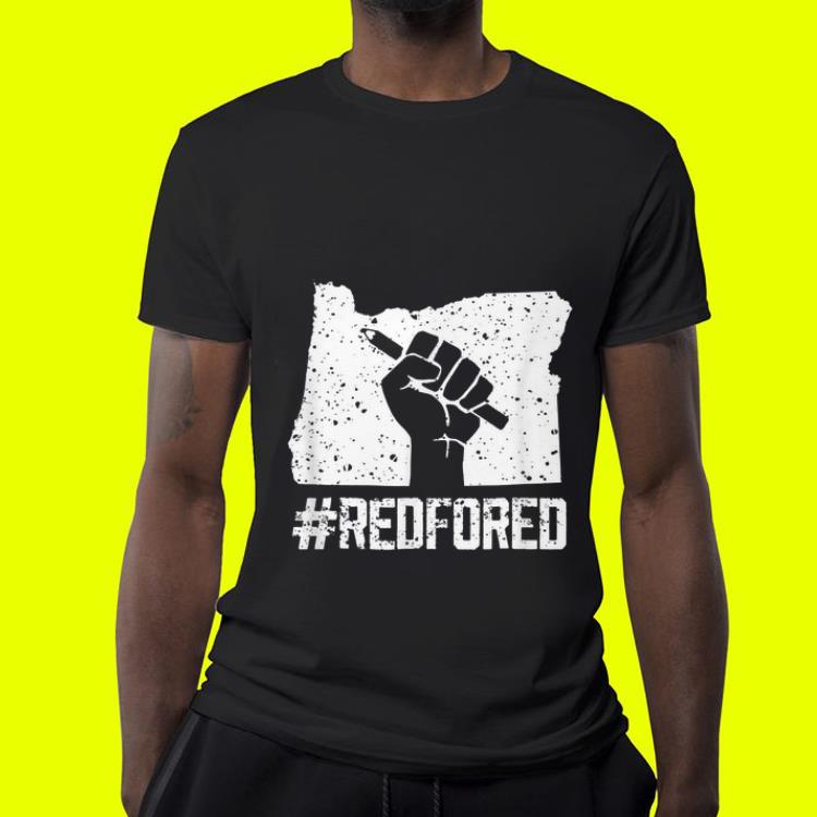 Oregon Teacher Protest Red for Ed #RedForEd shirt Oregon Teacher Protest Red for Ed RedForEd shirt 4 - Oregon Teacher Protest Red for Ed #RedForEd shirt