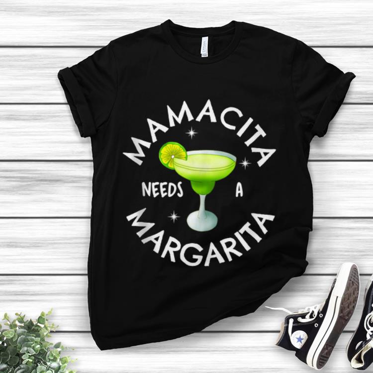 Awesome Mamacita Need A Margarita shirt 1 - Awesome Mamacita Need A Margarita shirt