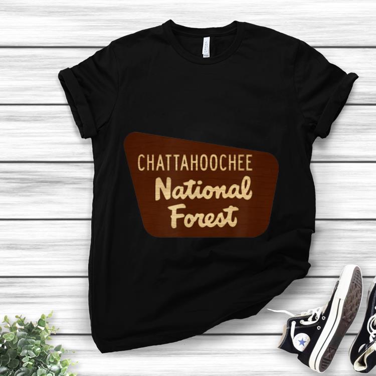 Chattahoochee National Forest Entrance Sign Georgia hoodie 1 - Chattahoochee National Forest Entrance Sign Georgia hoodie