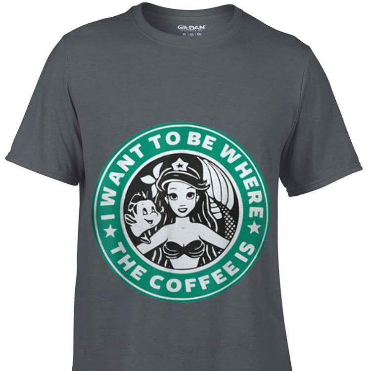 I Want To Be Where The Coffee Is The Little Mermaid Starbucks Style Sweater 1 - I Want To Be Where The Coffee Is The Little Mermaid Starbucks Style Sweater