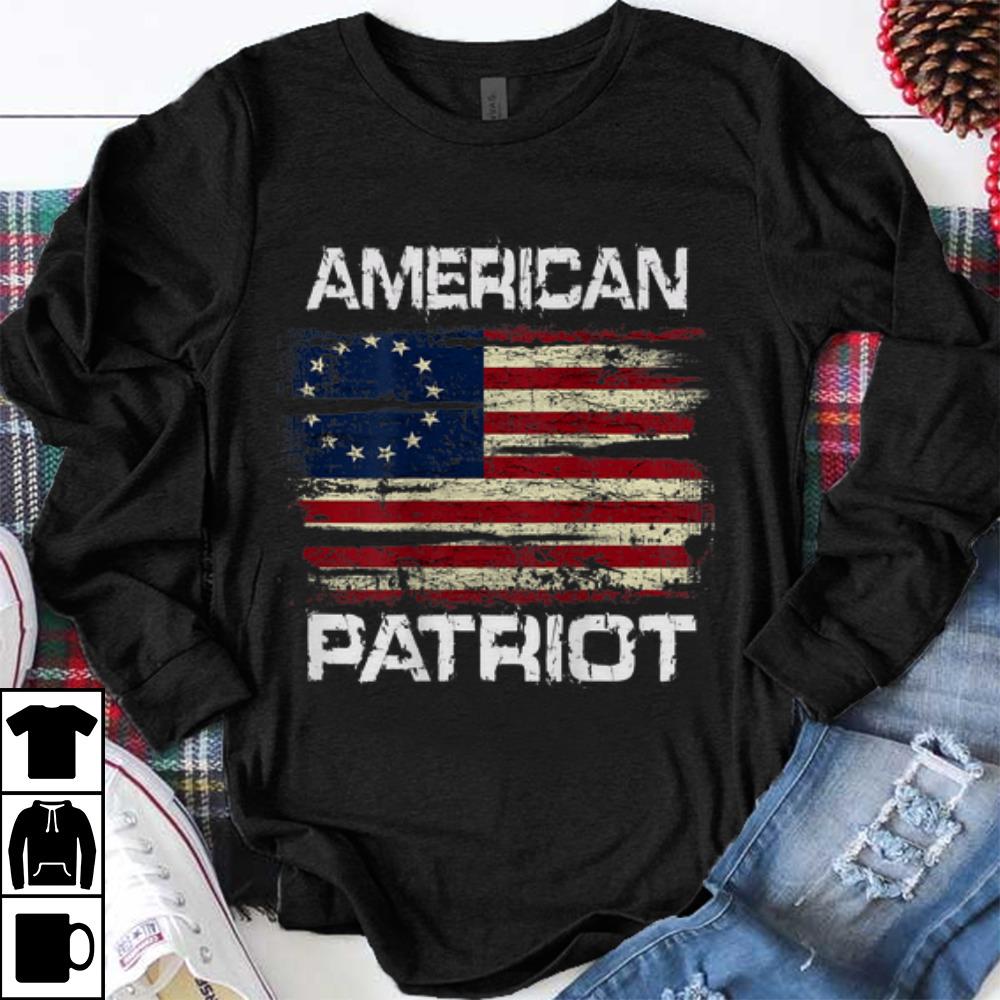 Original American Patriot Betsy Ross Flag shirt 1 - Original American Patriot Betsy Ross Flag shirt