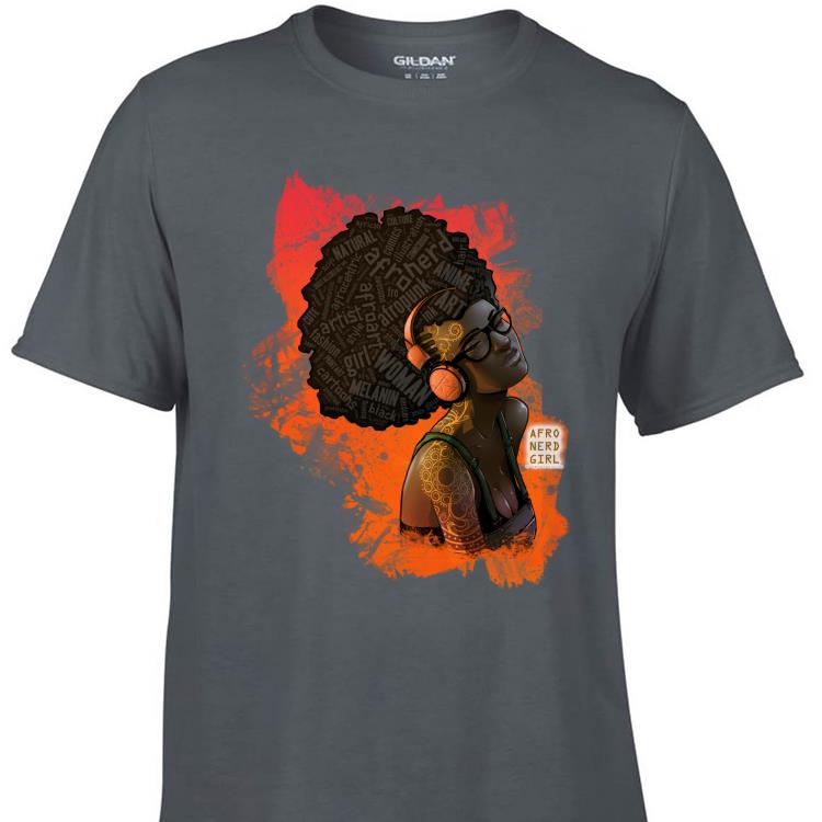 Awesome Afro Nerd Girl II shirt 1 - Awesome Afro Nerd Girl II shirt