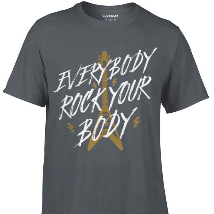 Awesome Everybody Rock Your Body Guitar Electric shirt 1 - Awesome Everybody Rock Your Body Guitar Electric shirt