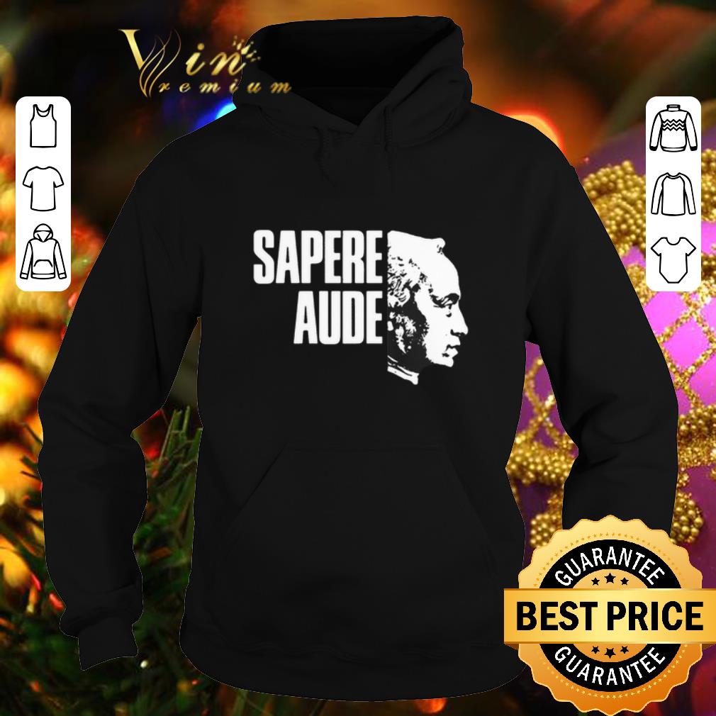 Nice Immanuel Kant Sapere Aude shirt Nice Immanuel Kant Sapere Aude shirt 4 - Nice Immanuel Kant Sapere Aude shirt